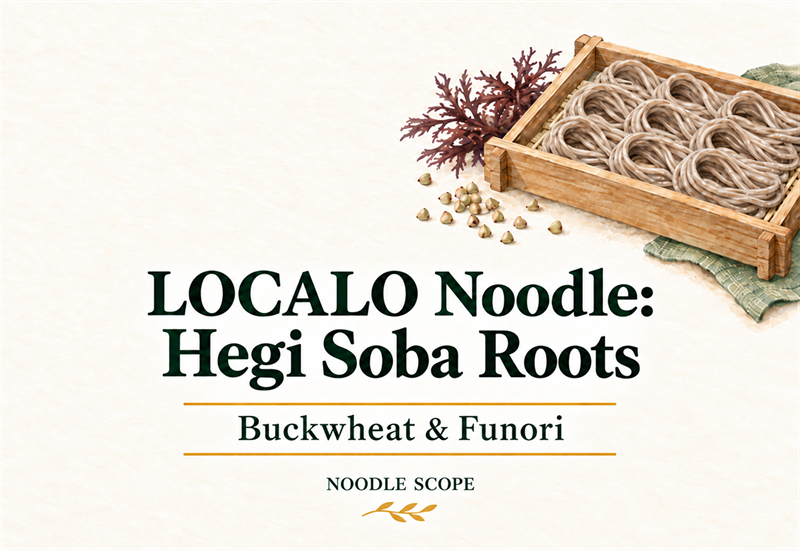Watercolor hegi soba, buckwheat seeds and funori with the title LOCALO Noodle: Hegi Soba Roots and NOODLE SCOPE branding.