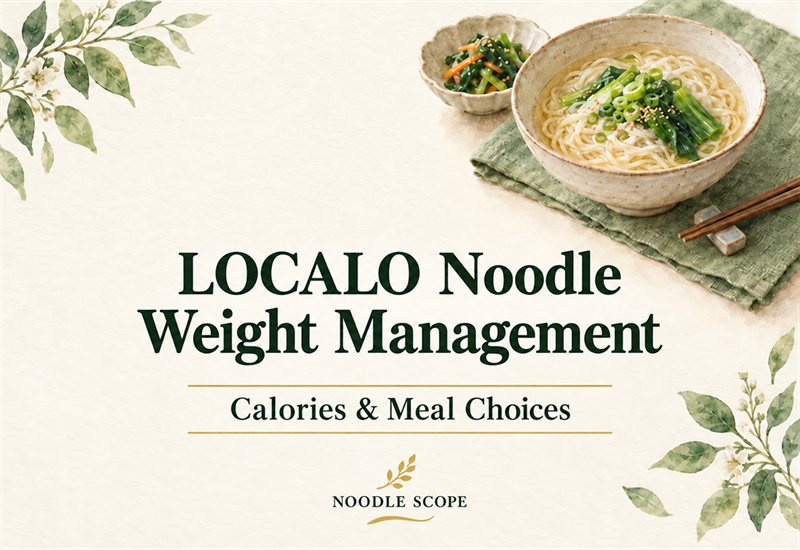 Watercolor noodle meal with the title LOCALO Noodle Weight Management, Calories & Meal Choices, and NOODLE SCOPE branding.