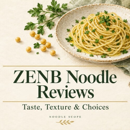 ZENB Noodle Reviews: Taste, Texture & Choices — NOODLE SCOPE editorial illustration.